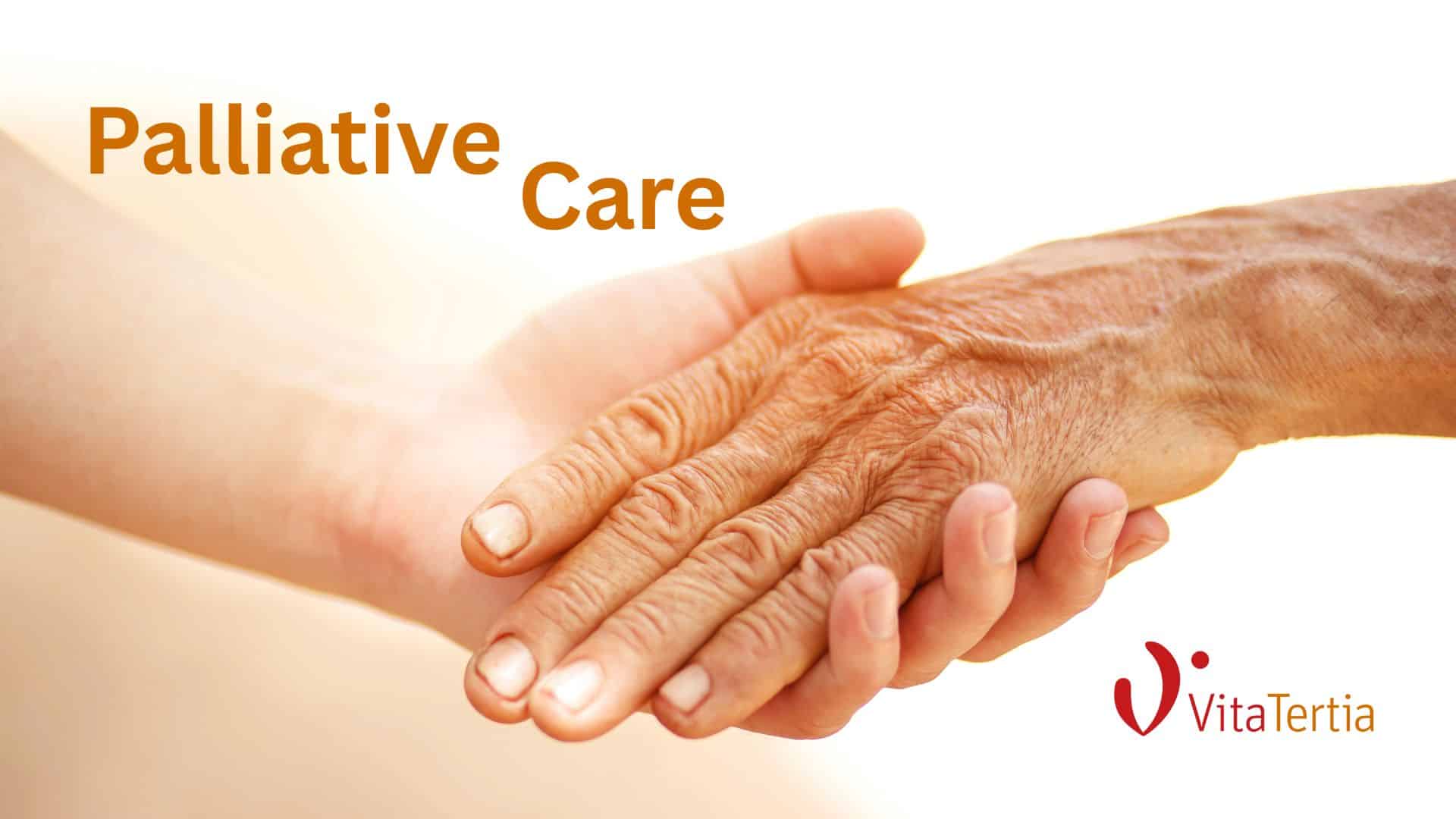 Palliative Care mit Konzept - im VitaTertia